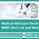 Medical Admission Result 2024